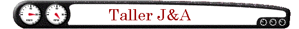 Taller J&A